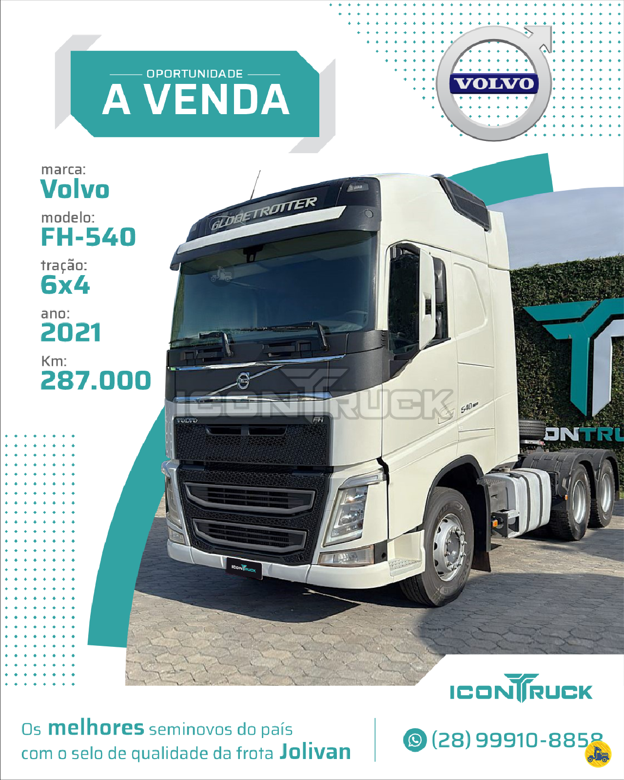 CAMINHAO VOLVO VOLVO FH 540 Cavalo Mecânico Cavalo 6x4 Icontruck -  Jolivan ICONHA ESPÍRITO SANTO ES
